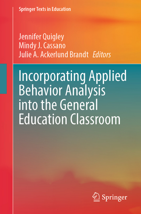 Incorporating Applied Behavior Analysis into the General Education Classroom - 