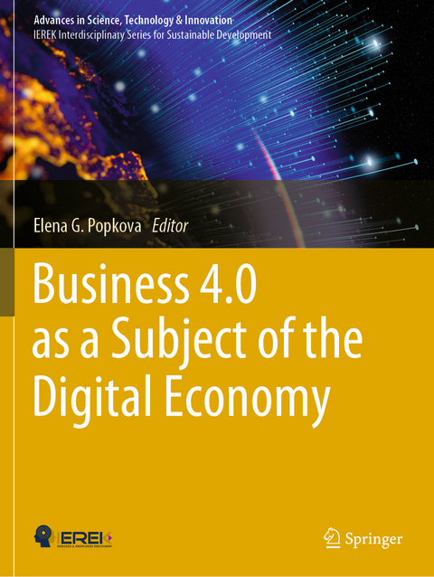 Business 4.0 as a Subject of the Digital Economy - 