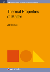 Thermal Properties of Matter - Joe Khachan