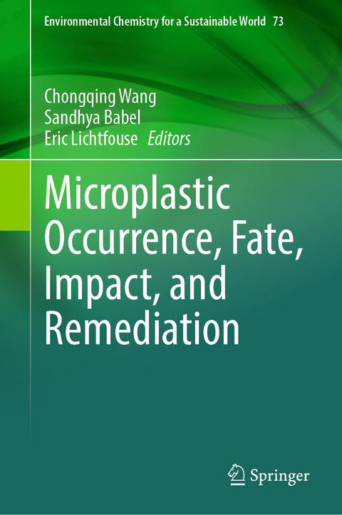 Microplastic Occurrence, Fate, Impact, and Remediation - 