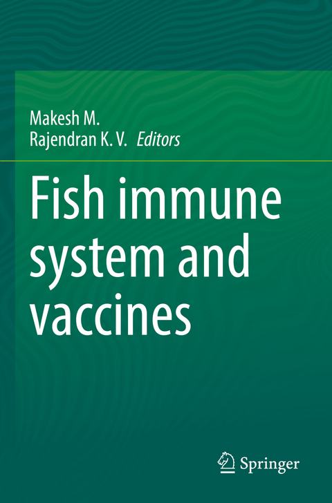 Fish immune system and vaccines - 