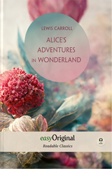 Alice's Adventures in Wonderland (with audio-CD) - Readable Classics - Unabridged english edition with improved readability - Lewis Carroll