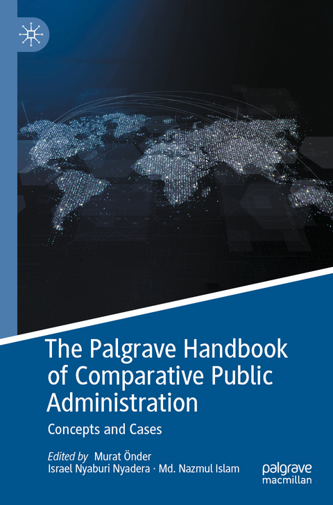 The Palgrave Handbook of Comparative Public Administration - 
