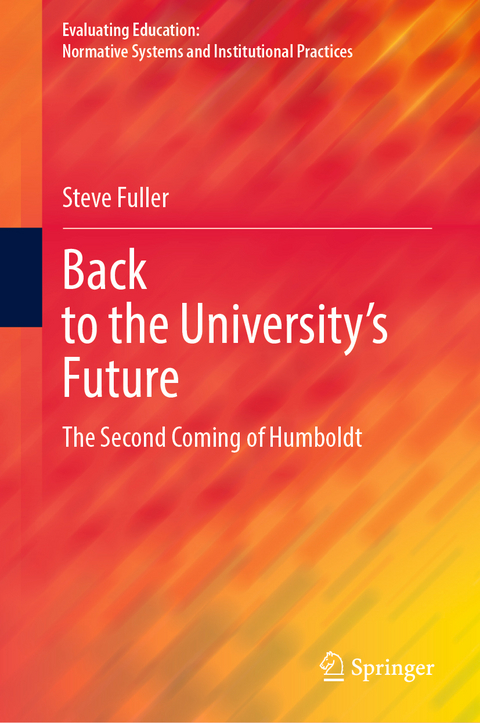 Back to the University's Future - Steve Fuller