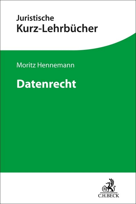 Datenrecht - Moritz Hennemann