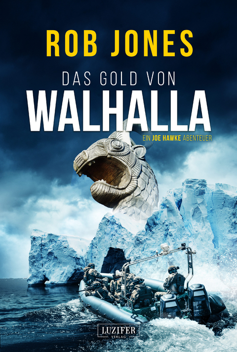 DAS GOLD VON WALHALLA (Joe Hawke 5) - Rob Jones