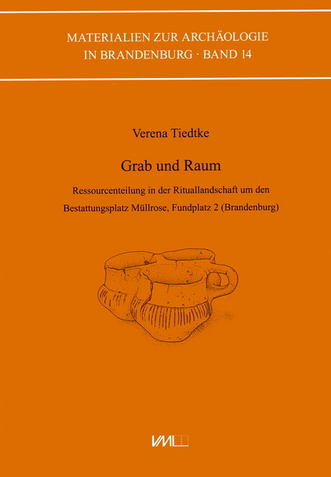 Grab und Raum - Verena Tiedtke