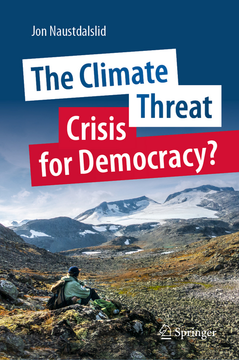 The Climate Threat. Crisis for Democracy? - Jon Naustdalslid