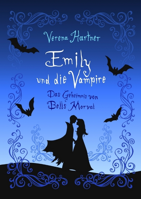 Emily und die Vampire - Verena Hartner
