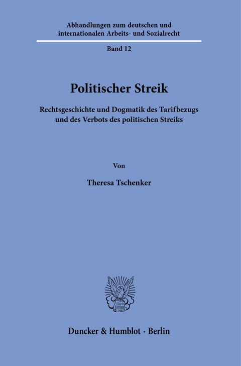 Politischer Streik. - Theresa Tschenker
