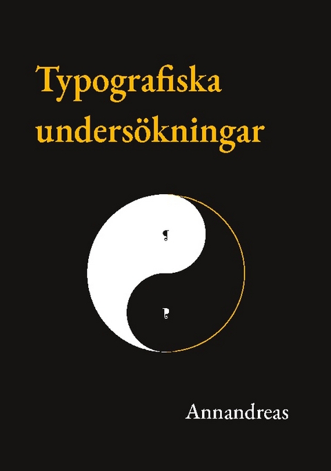 Typografiska undersökningar - - Annandreas