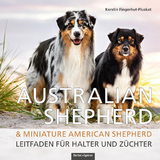 Australian Shepherd & Miniature American Shepherd - Kerstin Fingerhut-Pluskat