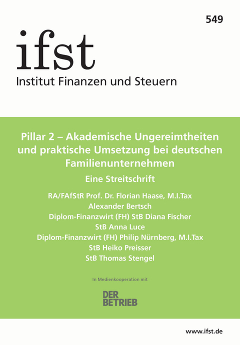 ifst-Schrift 549 - Florian Haase, Alexander Bertsch, Diana Fischer, Anna Luce, Philip Nürnberg, Heiko Preisser, Thomas Stengel