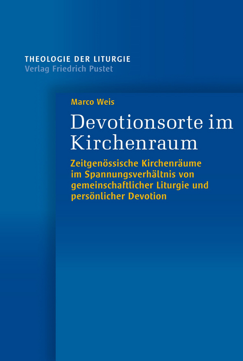 Devotionsorte im Kirchenraum - Marco Weis