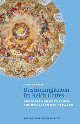 Unstimmigkeiten im Reich Gottes - Josef Imbach
