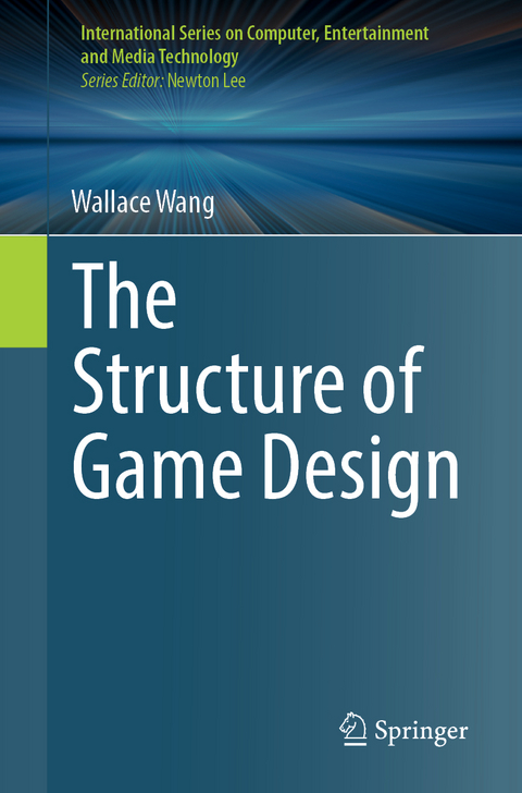 The Structure of Game Design - Wallace Wang