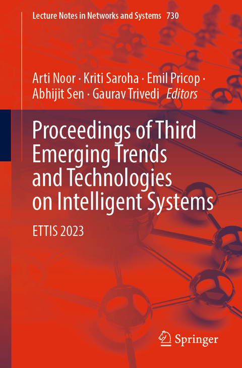 Proceedings of Third Emerging Trends and Technologies on Intelligent Systems - 