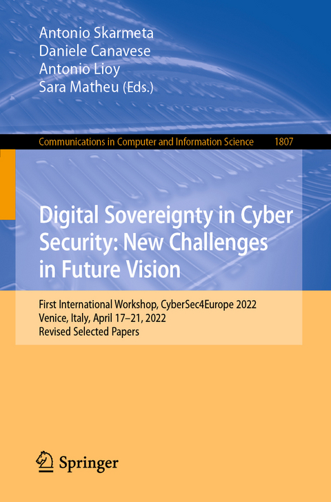 Digital Sovereignty in Cyber Security: New Challenges in Future Vision - 