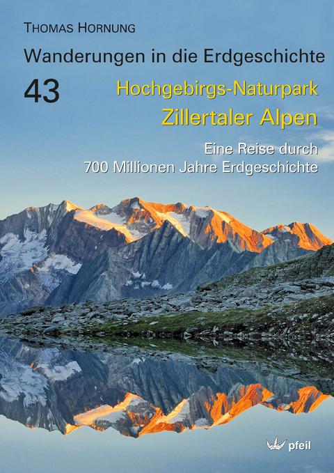 Hochgebirgs-Naturpark Zillertaler Alpen - Thomas Hornung