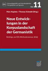 Neue Entwicklungen in der Korpuslandschaft der Germanistik - 