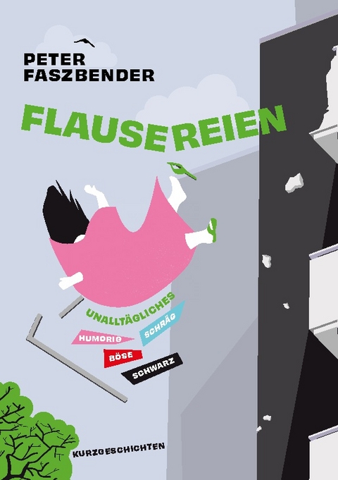 Flausereien - Peter Faszbender