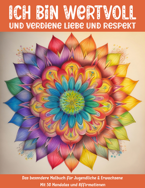 Ich bin wertvoll und verdiene Liebe und Respekt - Design Madrigenum