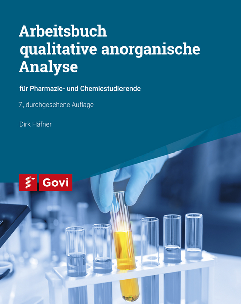 Arbeitsbuch qualitative anorganische Analyse - Dirk Häfner