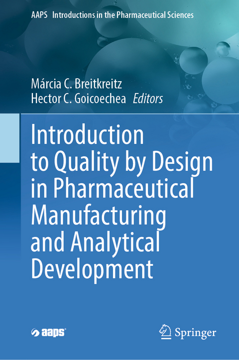 Introduction to Quality by Design in Pharmaceutical Manufacturing and Analytical Development - 