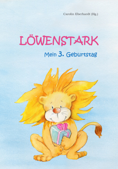 Löwenstark - Carolin Eberhardt