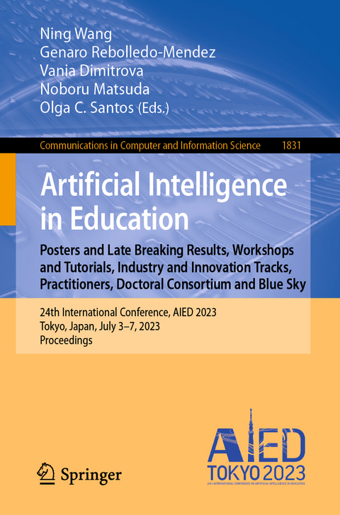 Artificial Intelligence in Education. Posters and Late Breaking Results, Workshops and Tutorials, Industry and Innovation Tracks, Practitioners, Doctoral Consortium and Blue Sky - 