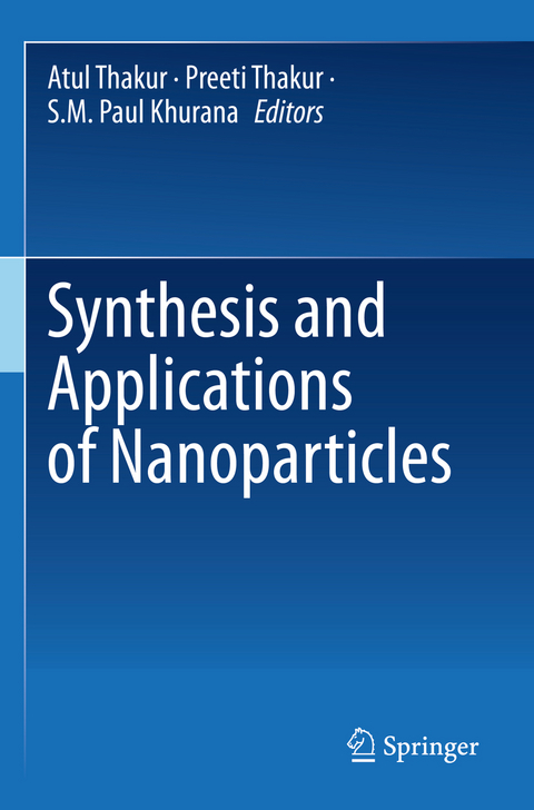 Synthesis and Applications of Nanoparticles - 