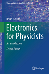 Electronics for Physicists - Suits, Bryan H.