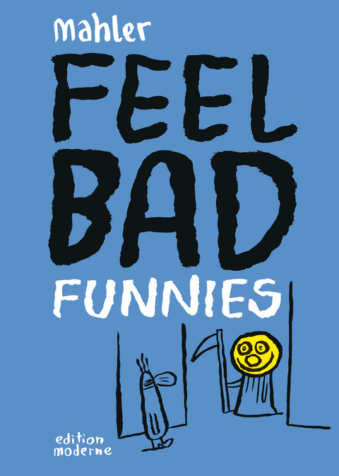 Feel Bad Funnies - Nicolas Mahler