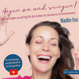 Augen zu und singen! - Nadin Isu