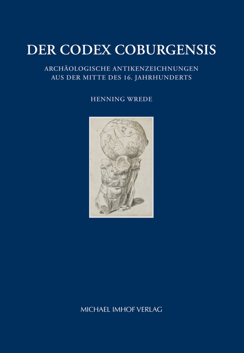 Der Codex Coburgensis - Henning Wrede