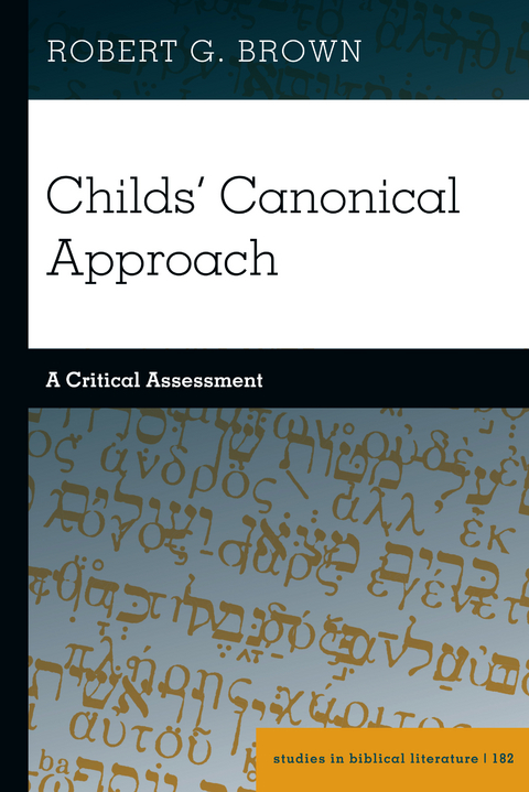 Childs' Canonical Approach - Robert G. Brown