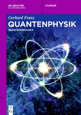 Quantenphysik - Gerhard Franz
