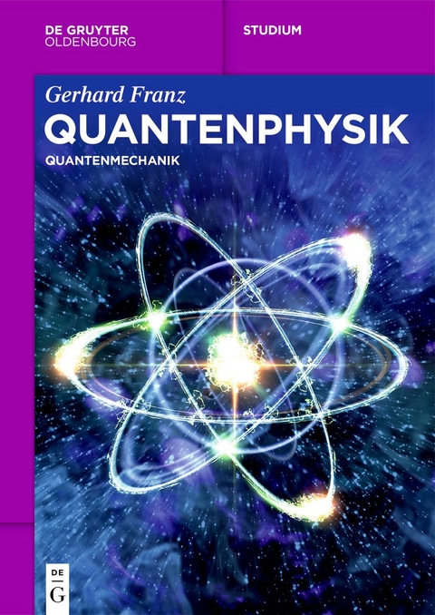 Quantenphysik - Gerhard Franz
