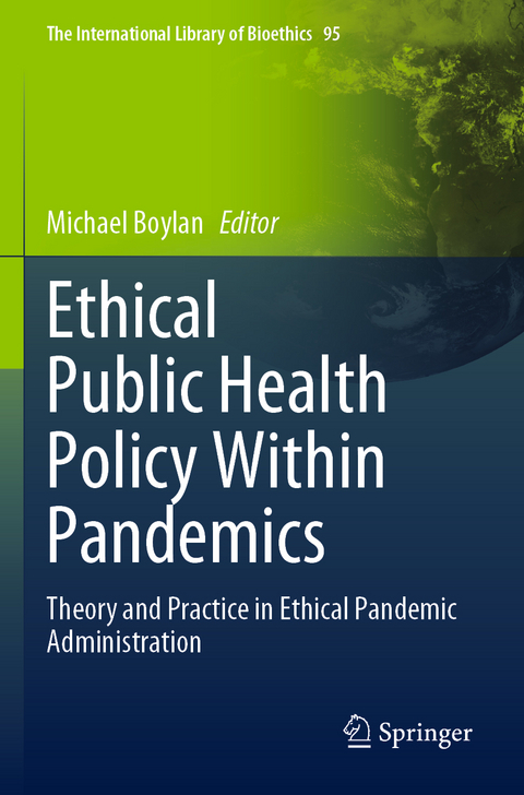 Ethical Public Health Policy Within Pandemics - 