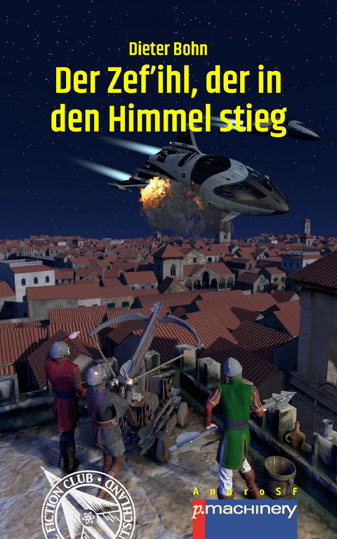 Der Zef’ihl, der in den Himmel stieg - Dieter Bohn