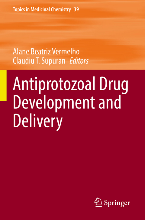 Antiprotozoal Drug Development and Delivery - 