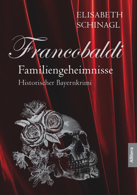 Francobaldi – Familiengeheimnisse - Elisabeth Schinagl