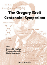 GREGORY BREIT CENTENNIAL SYMPOSIUM, THE - 