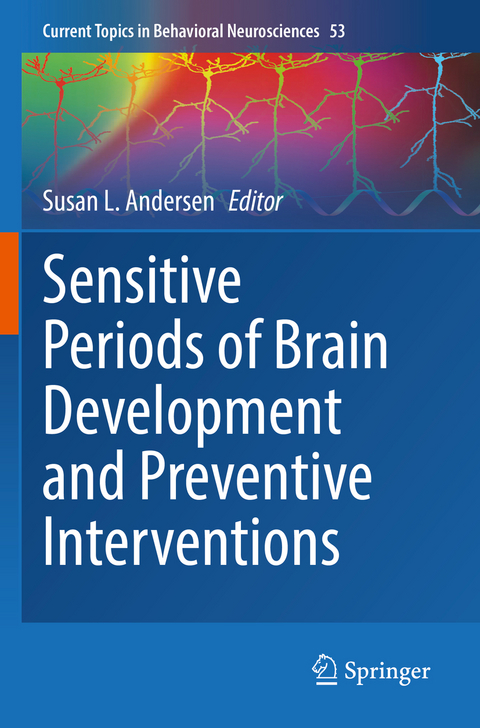 Sensitive Periods of Brain Development and Preventive Interventions - 
