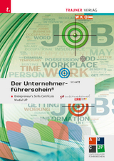 Der Unternehmerführerschein - Entrepreneur's Skills Certificate, Modul UP + E-Book - Leopold Schatz