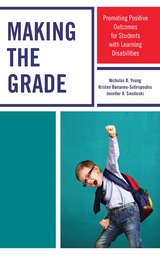 Making the Grade -  Kristen Bonanno-Sotiropoulos,  Jennifer A. Smolinski,  Nicholas D. Young