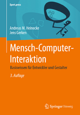 Mensch-Computer-Interaktion - Heinecke, Andreas M.; Gerken, Jens