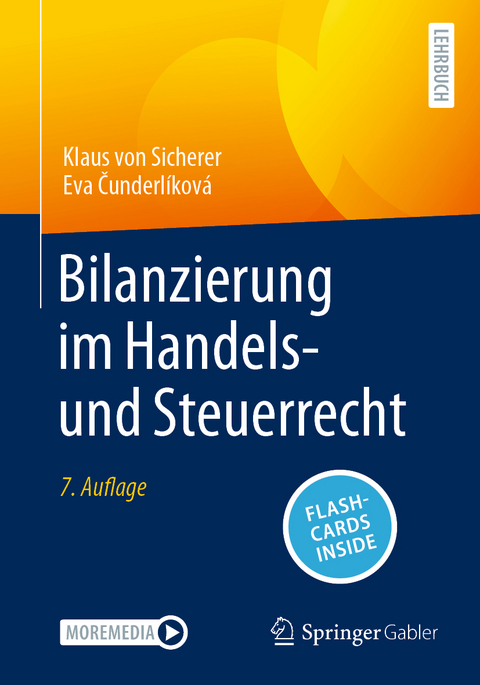 Bilanzierung im Handels- und Steuerrecht - Klaus von Sicherer, Eva Čunderlíková