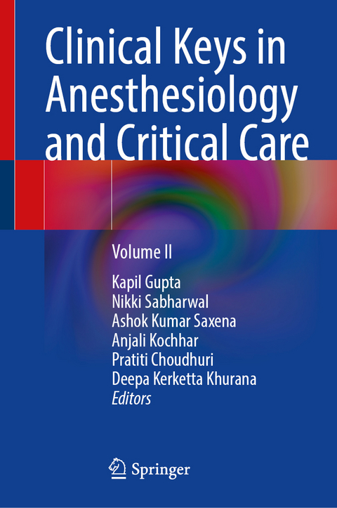 Clinical Keys in Anesthesiology and Critical Care - 