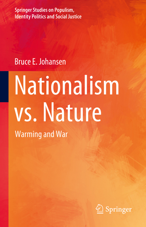 Nationalism vs. Nature - Bruce E. Johansen